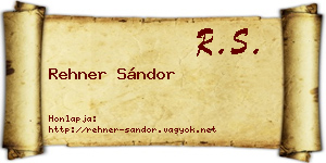 Rehner Sándor névjegykártya